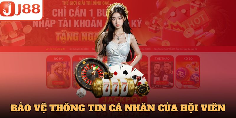 Bảo vệ thông tin cá nhân của hội viên khi tham gia game